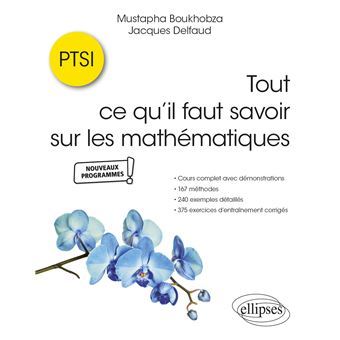 Tout ce qu’il faut savoir sur les mathématiques en PTSI