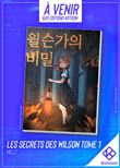 Les Secrets des Wilson - tome 1