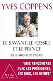 Le Savant, le fossile et le prince
