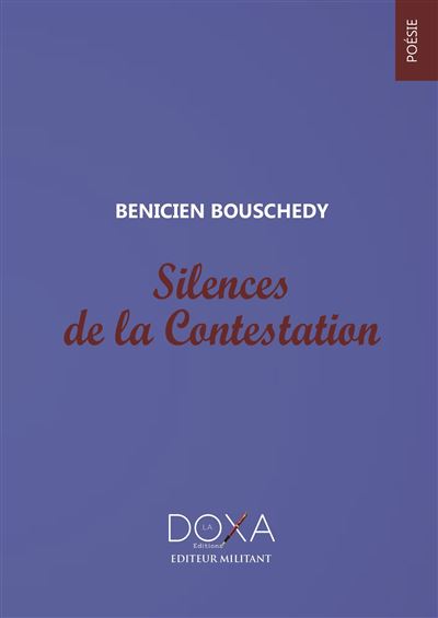 Silences de la contestation - Benicien Bouschedy - broché
