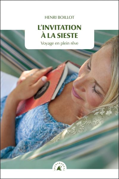 L'invitation a la sieste voyage en plein reve