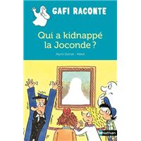 Qui a kidnappé la Joconde ?