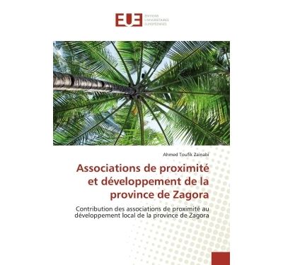 Associations de proximité et développement de la province de Zagora