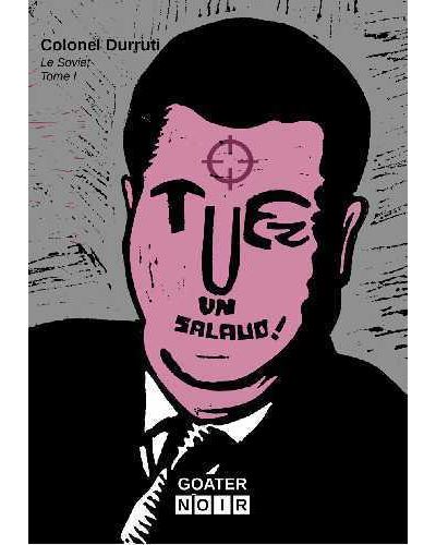 Tuez un salaud !