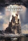 Le Repos du Lézard