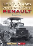 Les 100 ans des tracteurs Renault