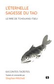 L'éternelle sagesse du Tao - Le Rire de Tchouang-tseu