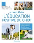 Le Traité Rustica de l'éducation positive du chiot