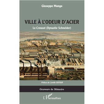 La ville à l'odeur d'acier