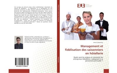 Management et fidélisation des saisonniers en hôtellerie