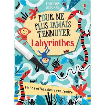 Labyrinthes - Pour ne plus jamais t'ennuyer
