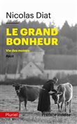 Le grand bonheur