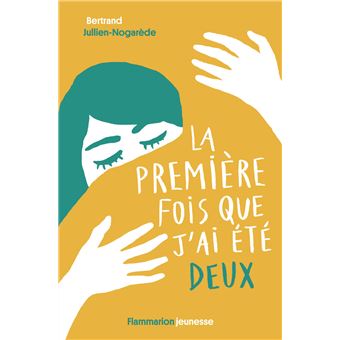 RÃƒÂ©sultat de recherche d'images pour "la premiere fois que j'ai ÃƒÂ©tÃƒÂ© deux"