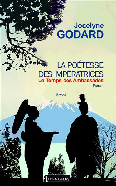Le temps des ambassades