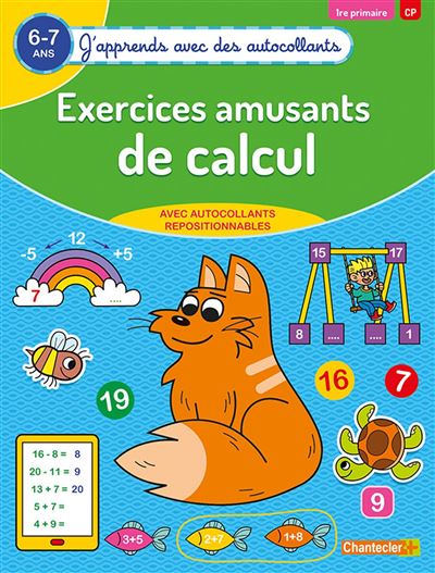 J'apprends avec des autocollants - Exercices amusants de calcul (6-7 a.)