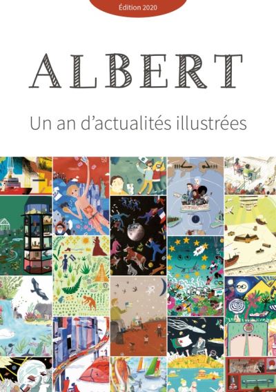 Journal albert un an d'actualites illustrees2020
