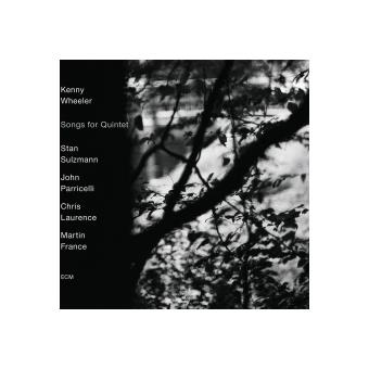 Songs For Quintet CD Cristal Sous Fourreau Kenny Wheeler CD Album Songs For Quintet CD Cristal Sous Fourreau Kenny Wheeler CD Album