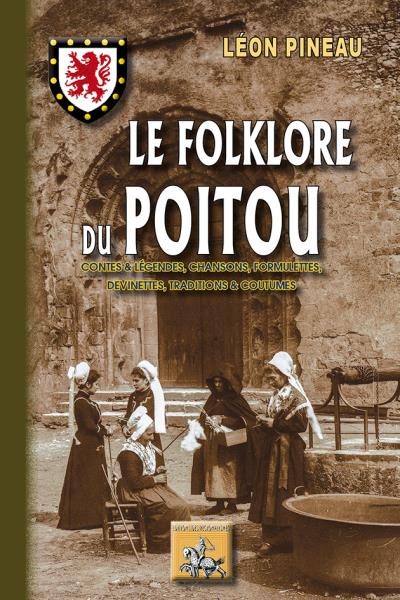 Le folklore du Poitou