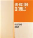 Une histoire de famille. Collection(s) Robelin