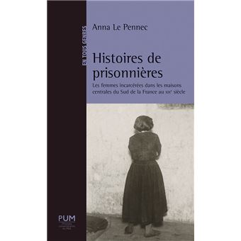 Histoires de prisonnières