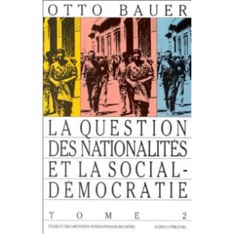 La question des nationalités et la sociale démocratie   - vo