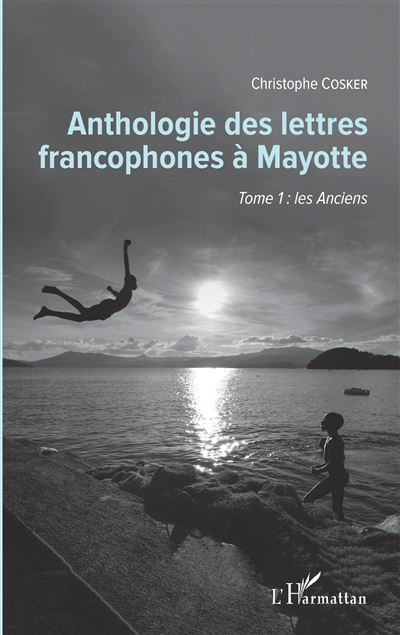 Anthologie des lettres francophones à Mayotte