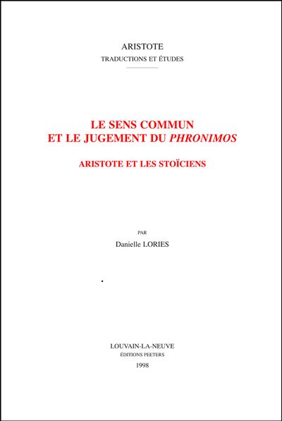 Le sens commun et le jugement du phronimos