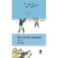 Une vie de racontars - Livre 1
