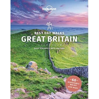 Best Day walks Great Britain 1ed -anglais-