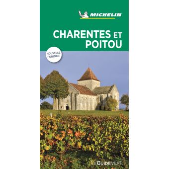Guide Vert Poitou Charentes Edition 2018 Broche Collectif Achat Livre Fnac