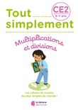 Tout simplement – Multiplications et divisions CE2