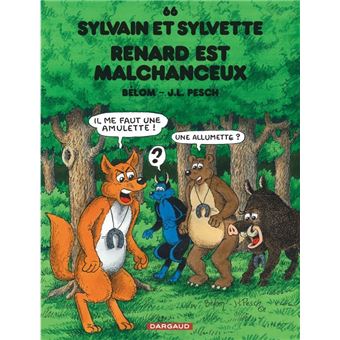 Sylvain et Sylvette - Tome 66 - Renard est malchanceux