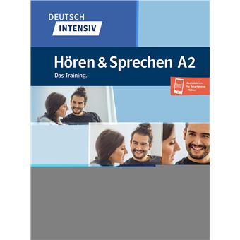 Deutsch Intensiv - Hören und Sprechen A2