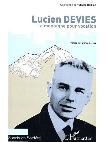 Lucien Devies - Olivier Hoibian - broché