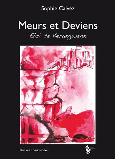 Meurs et Deviens