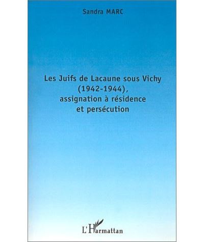 Les juifs de Lacaune sous Vichy 1942-1944
