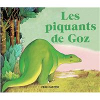 Les piquants de Goz