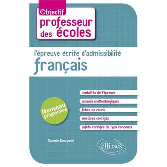 L Epreuve Ecrite D Admissibilite Francais Crpe Nouveau Programme Nouveau Programme Broche Manuelle Duszynski Achat Livre Fnac L Epreuve Ecrite D Admissibilite Francais Crpe Nouveau Programme Nouveau Programme Broche Manuelle Duszynski Achat Livre Fnac