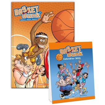 Basket Dunk Tome 01 Calendrier 2025 Offert Dernier Livre De 