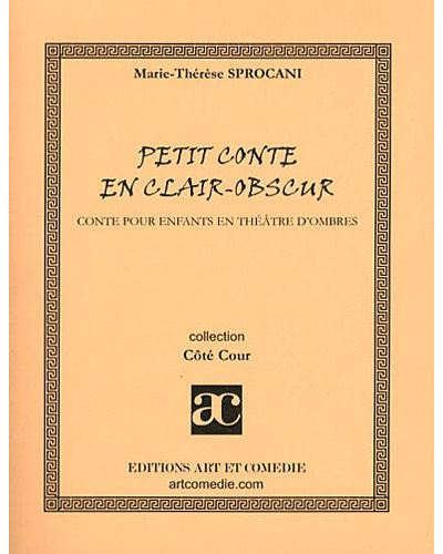 Petit conte en clair-obscur