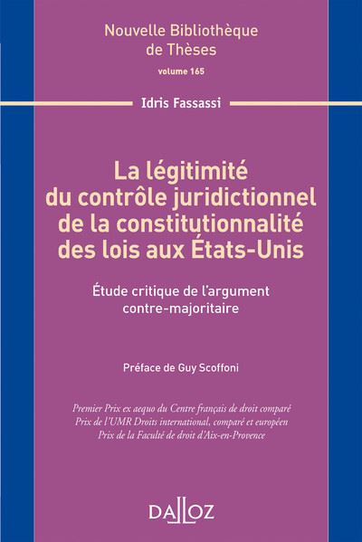 La légitimité du contrôle juridictionnel de la constitutionnalité des lois des États-Unis. Volume 16