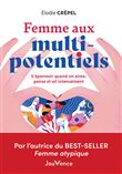Femme aux multi-potentiels