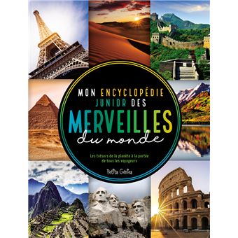 Mon encyclopédie junior des merveilles du monde