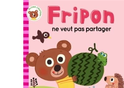 Fripon ne veut pas partager