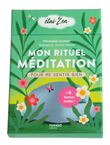 Mon rituel méditation