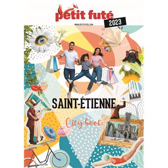 Guide Saint-Etienne 2023 Petit Futé