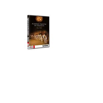 Academie Equestre De Versailles En 7 Temps Dvd Bartabas Dvd Zone 2 Achat Prix Fnac