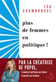 Plus de femmes en politique !