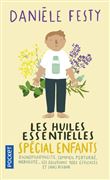 Les huiles essentielles Spécial enfants
