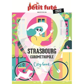 Guide Strasbourg 2022 Petit Futé